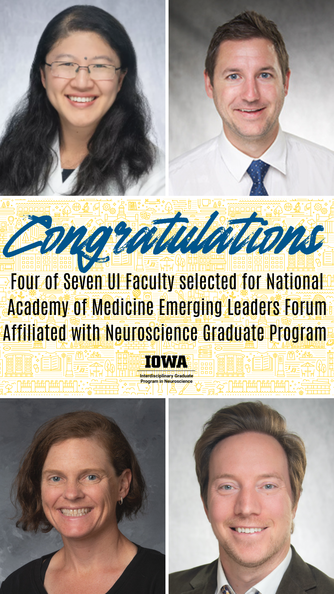 Four of Seven UI faculty selected for National Academy of Medicine Emerging Leaders Forum 2025 are Neuroscience Affiliates