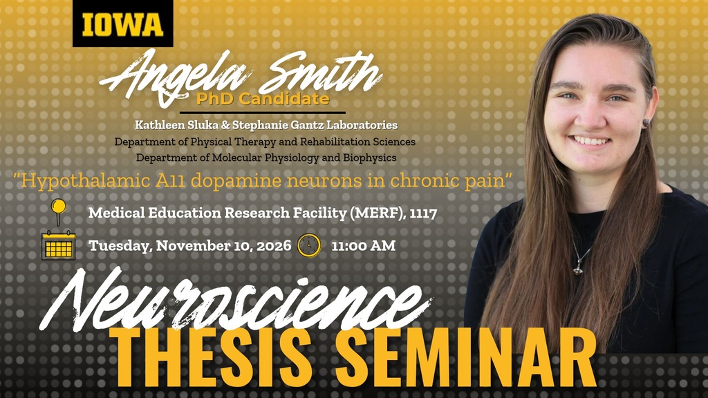 Neuroscience Interdisciplinary Program Thesis Defense Seminar: Angela Smith promotional image